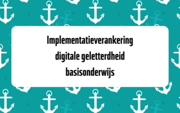 Implementatieverankering digitale geletterdheid basisonderwijs